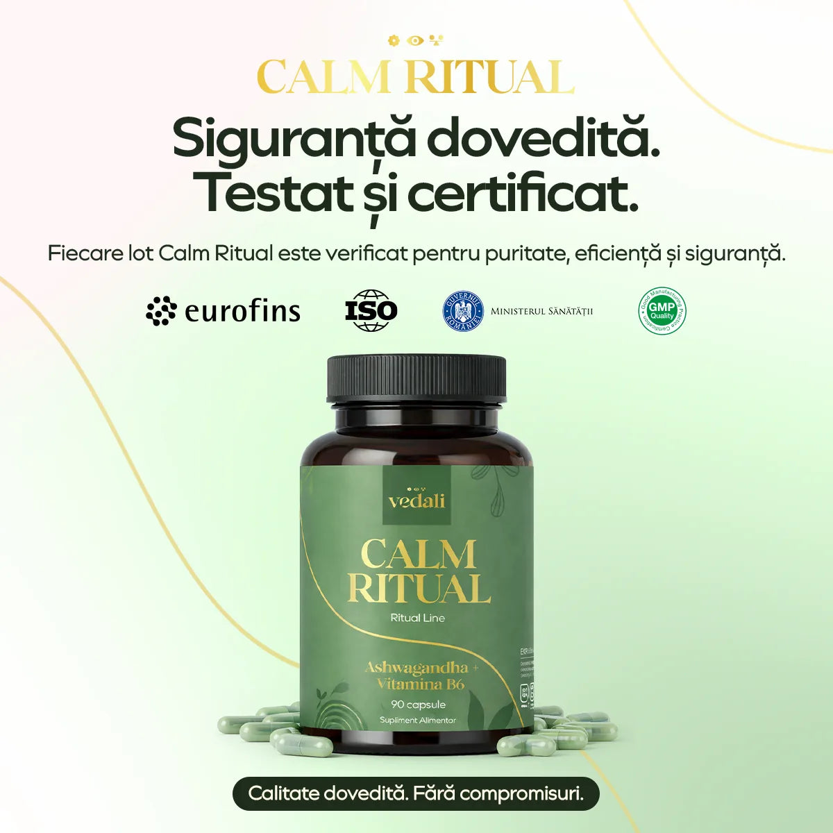 Calm Ritual — testat și certificat Eurofins, ISO, GMP